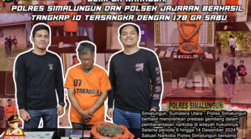 Gempur Narkoba, Polres Simalungun dan Polsek Jajaran berhasil Tangkap 10 Tersangka dengan 178 Gr Sabu